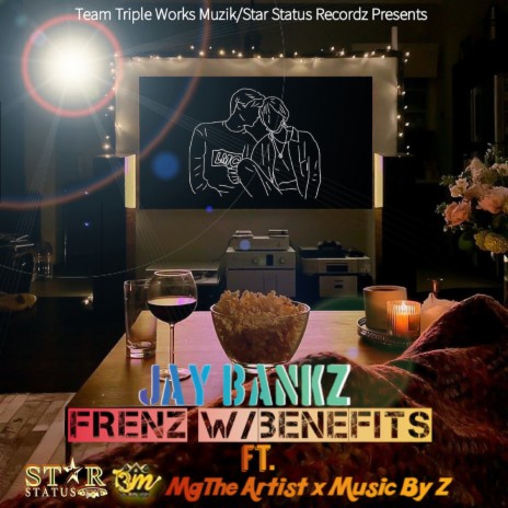 Friends With Benefits ft. MG The Artist & Music By Z | Boomplay Music
