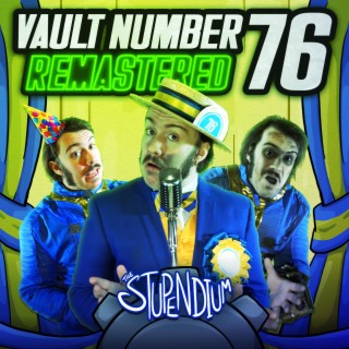 Vault Number 76 (2024 Remaster)