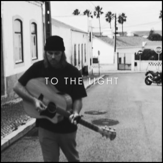 To the light