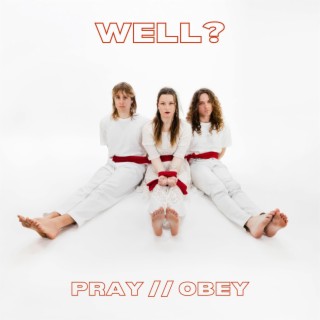 PRAY // OBEY lyrics | Boomplay Music