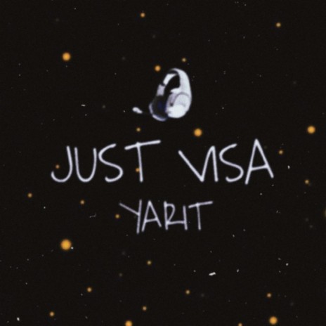 Just Visa | Boomplay Music
