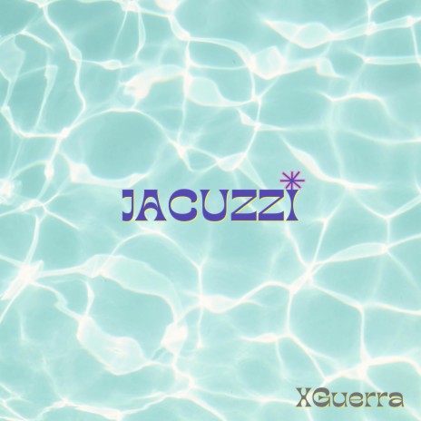 JACUZZI | Boomplay Music