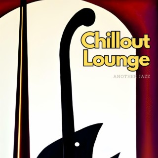 Chillout Lounge: Relaxing Tunes for a Cozy Indoor Atmosphere