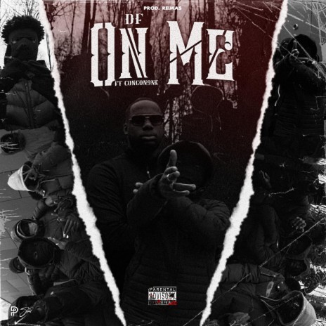 On Me (feat. CongoN9NE) | Boomplay Music