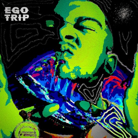 Ego Trip | Boomplay Music