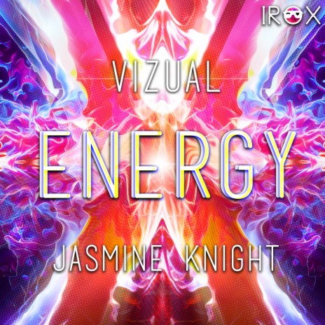 Energy ft. Jasmine Knight | Boomplay Music