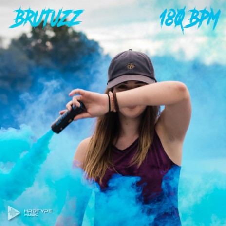 180 BPM ft. Brutuzz | Boomplay Music