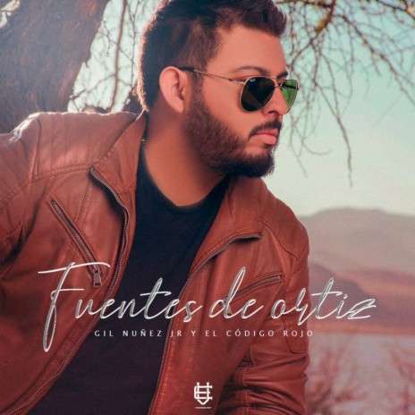 Fuentes de Ortiz (Cover) | Boomplay Music