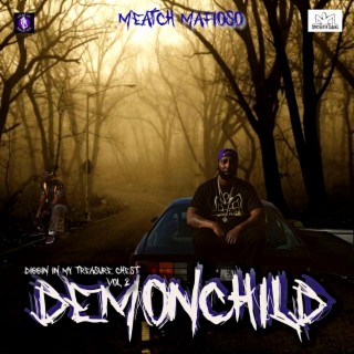 Diggin' In My Treasure Chest Vol.2: Demonchild