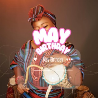 May birthday song