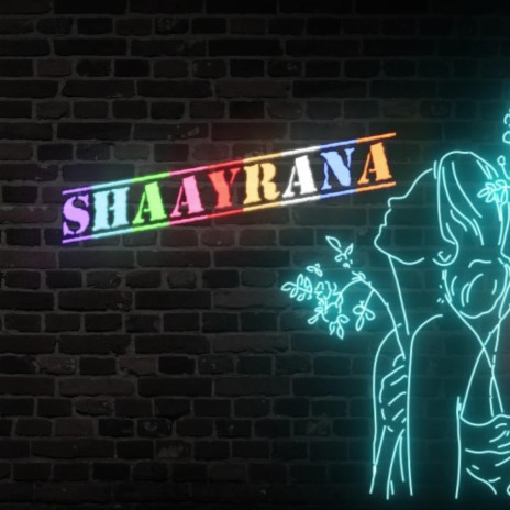 Shayrana | Boomplay Music