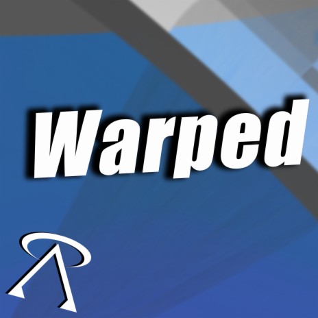 Warped | Boomplay Music