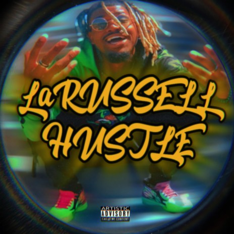 LaRussell Hustle | Boomplay Music