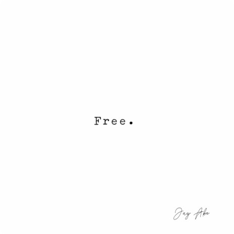 Free. ft. Ke'Andra | Boomplay Music