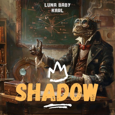 SHADOW ft. Karl | Boomplay Music