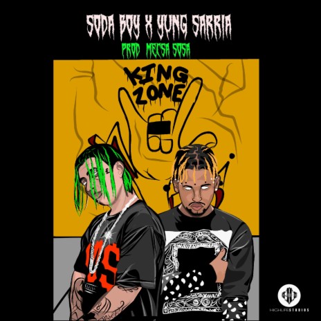 King Zone ft. Yung Sarria & Mecsa Sosa | Boomplay Music