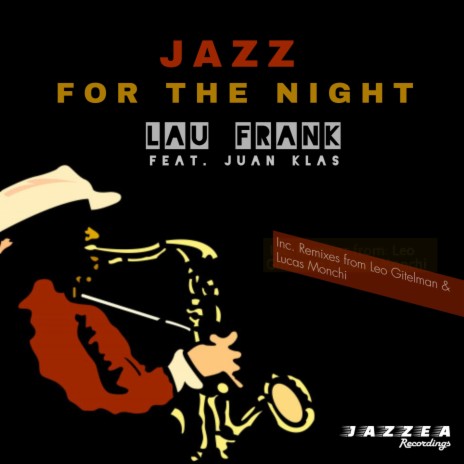Jazz For The Nigth (Leo Gitelman Remix) | Boomplay Music
