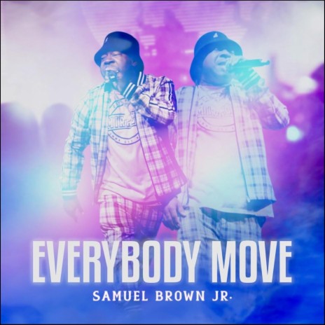 Everybody Move | Boomplay Music