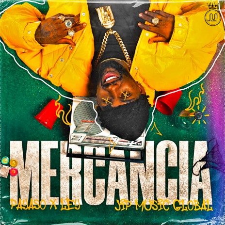 Mercancía ft. JipMusic Global | Boomplay Music