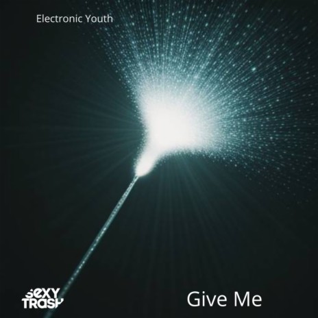 Give Me (Extended Mix)