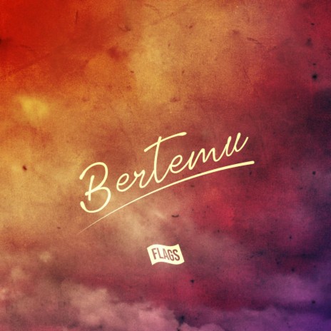 Bertemu | Boomplay Music
