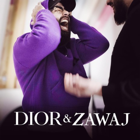 Dior & Zawaj | Boomplay Music