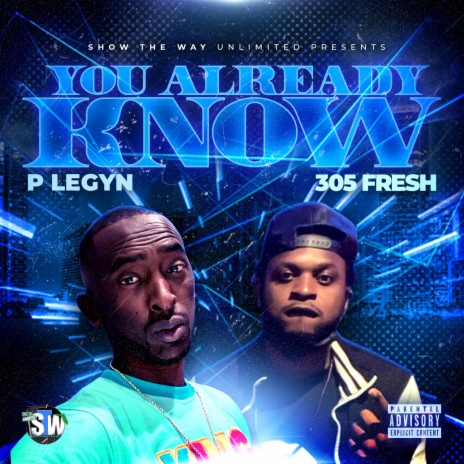 You Already Know (feat. 305 Fresh) | Boomplay Music