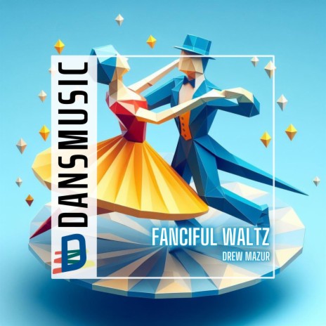 Fanciful Waltz ft. Drew Mazur | Boomplay Music