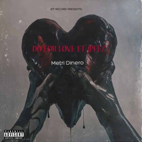 Do For Love ft. Jpeez | Boomplay Music