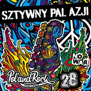 Sztywny Pal Azji Live Pol'and'Rock Festival 2023