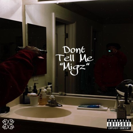 Dont Tell Me | Boomplay Music