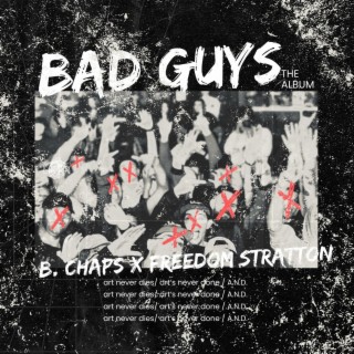 BAD GUYS