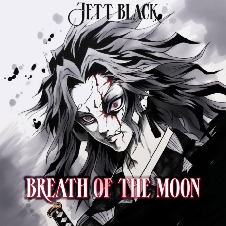 Breath of The Moon (Kokushibo Theme Imagined)