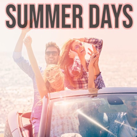 Summer Days (feat. Mike Marshall, Boo Mendo & Tommy B) | Boomplay Music