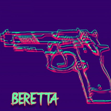 BERETTA | Boomplay Music