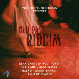 Old Past Riddim