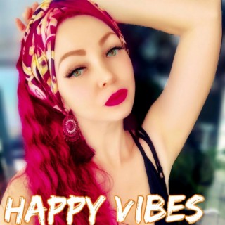 Happy Vibes XENIA WORKOUT MUSIC