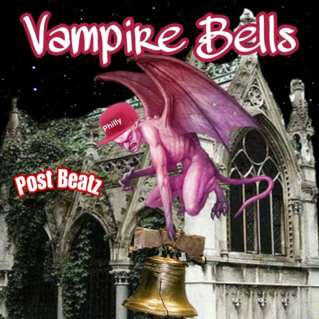 Vampire Bells | Boomplay Music