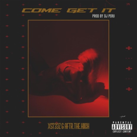 Come Get It ft. Aftr.The.Hiigh | Boomplay Music