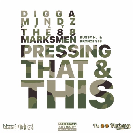 pressing that & this ft. The 88 Marksmen | Boomplay Music