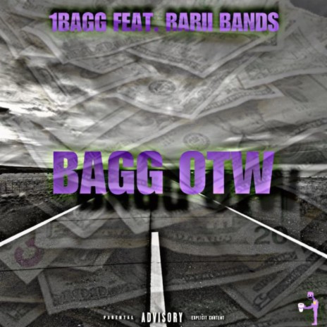 Bagg OTW ft. Rarii Bands | Boomplay Music