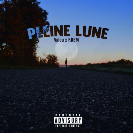 Pleine lune ft. KREM | Boomplay Music