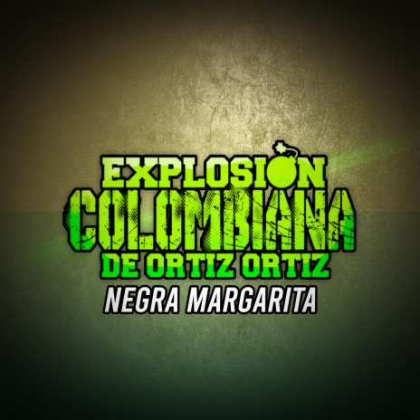 Negra Margarita | Boomplay Music