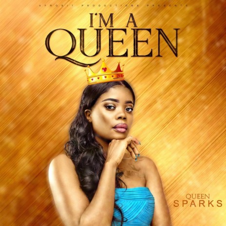 I AM A QUEEN | Boomplay Music