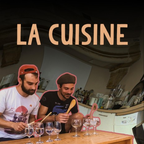 La Cuisine | Boomplay Music