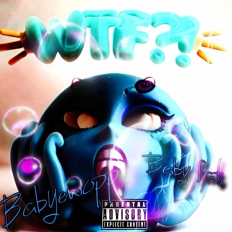 Wtf ft. Babyfatt | Boomplay Music