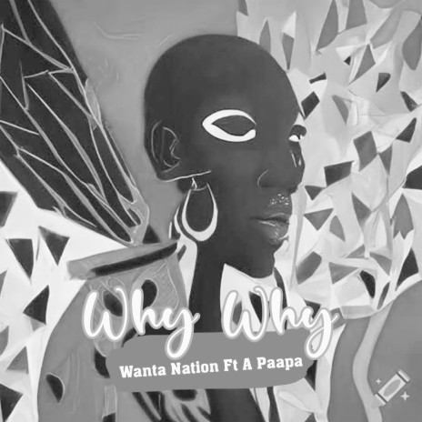 Why Why ft. A Paapa Mago | Boomplay Music