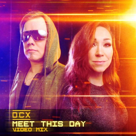 Meet This Day (Video Mix)