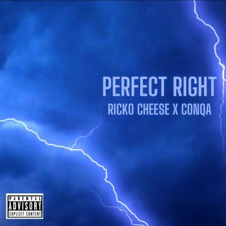 Perfect Right ft. Conqa | Boomplay Music