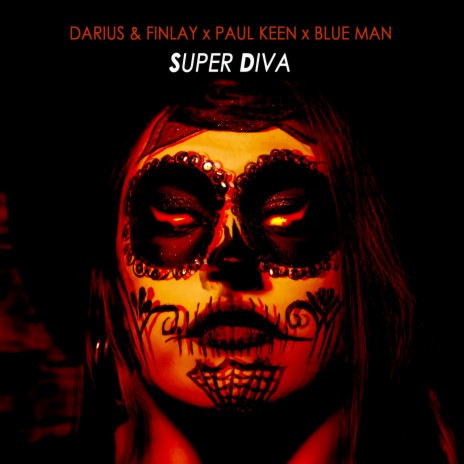 Super Diva ft. Paul Keen & Blue Man | Boomplay Music